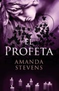 el profeta (ebook)-amanda stevens-9788499188911 el profeta (ebook)-amanda stevens-9788499188911
