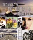 tecnicas de fotografia digital-9788499281711 tecnicas de fotografia digital-9788499281711