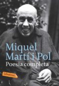 poesia completa (ebook)-miquel marti i pol-9788499300511 poesia completa (ebook)-miquel marti i pol-9788499300511