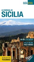 lo esencial de sicilia 2017 (guia viva) 4ª ed.-silvia del pozo checa-9788499359311 lo esencial de sicilia 2017 (guia viva) 4ª ed.-silvia del pozo checa-9788499359311