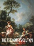 Descarga el libro de ingles gratis THE FRENCH REVOLUTION 9788827583111 MOBI iBook