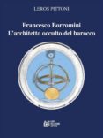 francesco borromini. l'architetto occulto del barocco (ebook)-9788868220211 francesco borromini. l'architetto occulto del barocco (ebook)-9788868220211