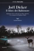 il libro dei baltimore-joël dicker-9788893445511 il libro dei baltimore-joël dicker-9788893445511