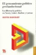 el pensamiento politico posfundacional: la diferencia politica en nancy, lefort, badiou y laclau-oliver marchart-9789505577811 el pensamiento politico posfundacional: la diferencia politica en nancy, lefort, badiou y laclau-oliver marchart-9789505577811
