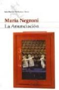 la anunciacion-maria negroni-9789507315411 la anunciacion-maria negroni-9789507315411