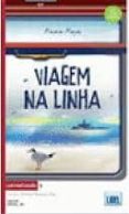 viagem na linha-maria teresa maia gonzalez-9789727578511 viagem na linha-maria teresa maia gonzalez-9789727578511