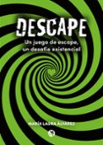 Descargar ebook desde google mac DESCAPE 9789878739311 de MARÍA LAURA ÁLVAREZ