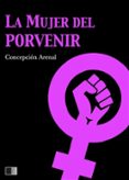la mujer del porvenir (ebook)-9791029904011 la mujer del porvenir (ebook)-9791029904011