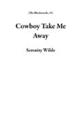 COWBOY TAKE ME AWAY