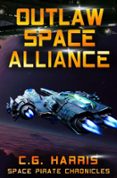 OUTLAW SPACE ALLIANCE