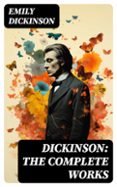 DICKINSON: THE COMPLETE WORKS  (edición en inglés)