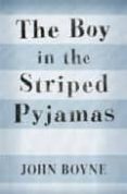 the boy in the striped pyjamas-john boyne-9780099487821 the boy in the striped pyjamas-john boyne-9780099487821