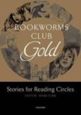 oxford bookworms club gold (new levels)-9780194720021 oxford bookworms club gold (new levels)-9780194720021