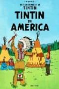 tintin in america (the adventures of tintin)-9780316358521 tintin in america (the adventures of tintin)-9780316358521
