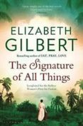 the signature of all things-elizabeth gilbert-9781408841921 the signature of all things-elizabeth gilbert-9781408841921
