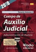 cuerpo de auxilio judicial. administracion de justicia. temario. volumen 3 (ebook)-9781524306021 cuerpo de auxilio judicial. administracion de justicia. temario. volumen 3 (ebook)-9781524306021