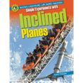 simple experiments with inclined planes-chris oxlade-9781615337521 simple experiments with inclined planes chris oxlade 9781615337521