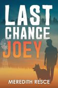 LAST CHANCE JOEY