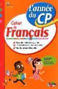 français, l année du cp, 6-7 ans : orthographe, grammaire, conjug aison, vocabulaire-nicole constant-laurence draut-caudin-9782047314821 français, l année du cp, 6-7 ans : orthographe, grammaire, conjug aison, vocabulaire-nicole constant-laurence draut-caudin-9782047314821
