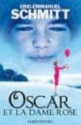 oscar et la dame rose-eric-emmanuel schmitt-9782226194121 oscar et la dame rose-eric-emmanuel schmitt-9782226194121