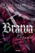 BRATVA, T1 : BRATVA BRIDE