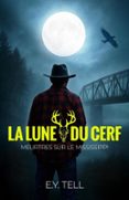LA LUNE DU CERF