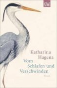 vom schlafen und verschwinden-katharina hagena-9783462046021 vom schlafen und verschwinden-katharina hagena-9783462046021