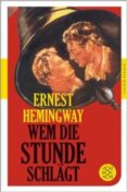 wem die stunde schlaegt-ernest hemingway-9783596903221 wem die stunde schlaegt-ernest hemingway-9783596903221