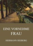Libros en alemán descarga gratuita EINE VORNEHME FRAU (Spanish Edition) MOBI