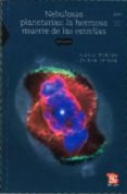 nebulosas planetarias: la hermosa muerte de las estrellas-julieta fierro-9786071600721 nebulosas planetarias: la hermosa muerte de las estrellas-julieta fierro-9786071600721