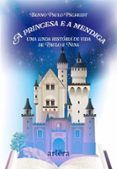 A PRINCESA E A MENDIGA: UMA LINDA HISTÓRIA DE VIDA DE PAULO E NINA