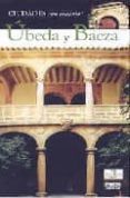 ubeda y baeza (ciudades con encanto)-9788403504721 ubeda y baeza (ciudades con encanto)-9788403504721