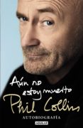 aun no estoy muerto (ebook)-9788403516021 aun no estoy muerto (ebook)-9788403516021