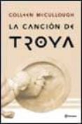 la cancion de troya-colleen mccullough-9788408034421 la cancion de troya-colleen mccullough-9788408034421