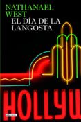 el dia de la langosta-nathanael west-9788408082521 el dia de la langosta-nathanael west-9788408082521