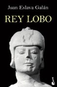 rey lobo-juan eslava galan-9788408101321 rey lobo-juan eslava galan-9788408101321