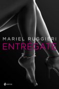 entrégate (ebook)-mariel ruggieri-9788408124221 entrégate (ebook)-mariel ruggieri-9788408124221