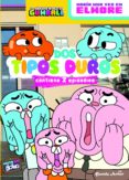 gumball. dos tipos duros-9788408142621 gumball. dos tipos duros-9788408142621