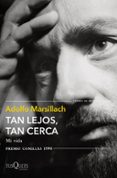 Tan lejos, tan cerca-12622913-otro-formato