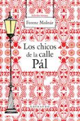 Los chicos de la calle Pál-16326048-otro-formato