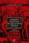 España contra su Leyenda Negra-14094542-otro-formato