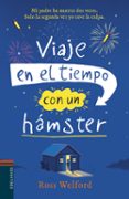 viaje en el tiempo con un hámster-9788414015421 viaje en el tiempo con un hámster-9788414015421