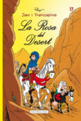 la rosa del desert.jan i trencapins 16-9788415267621 la rosa del desert.jan i trencapins 16-9788415267621