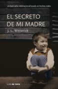 el secreto de mi madre (ebook)-jenny l. witterick-9788415594321 el secreto de mi madre (ebook)-jenny l. witterick-9788415594321