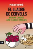 el lladre de cervells-pere estupinya-9788416154821 el lladre de cervells-pere estupinya-9788416154821