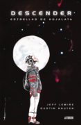 descender-jeff lemire-dustin nguyen-9788416251421 descender-jeff lemire-dustin nguyen-9788416251421