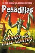 pesadillas 9: pánico en la calle del miedo-r.l. stine-9788416387021 pesadillas 9: pánico en la calle del miedo-r.l. stine-9788416387021
