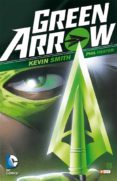 green arrow de kevin smith-kevin smith-9788416409921 green arrow de kevin smith-kevin smith-9788416409921
