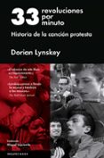 33 revoluciones por minuto-dorian lynskey-9788416420421 33 revoluciones por minuto-dorian lynskey-9788416420421