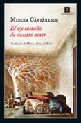el ojo castaño de nuestro amor-mircea cartarescu-9788416542321 el ojo castaño de nuestro amor-mircea cartarescu-9788416542321